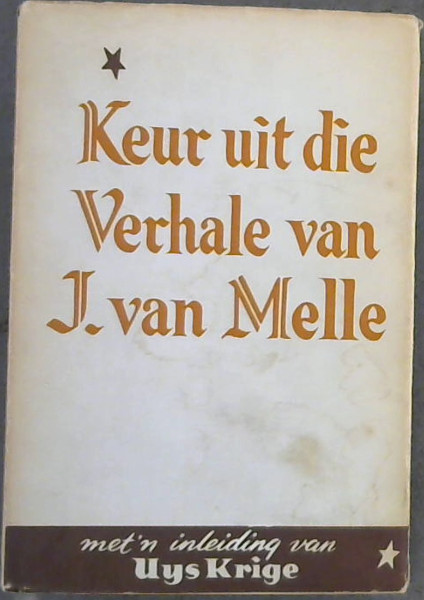 Image for Keur uit die Verhale van J Van Melle Keur uit die Verhale van J Van Melle