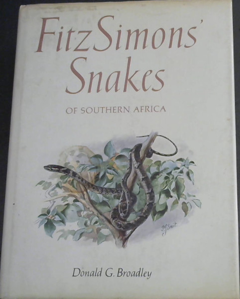 Fitzimons Snakes of Southern Africa