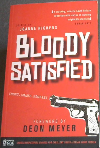 Bloody Satisfied