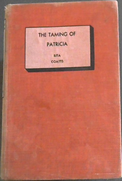 The Taming of Patricia