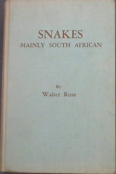 Snakes - Mainly South African