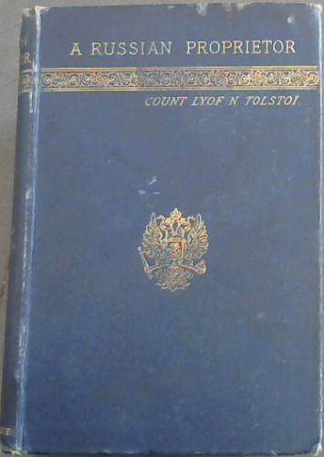A Russian Proprietor and other stories