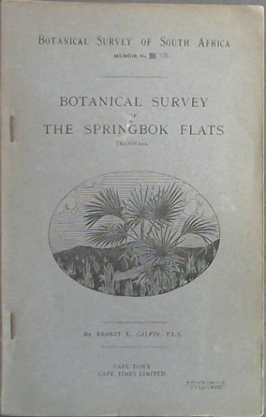 Botanical Survey of the Springbok Flats, Transvaal