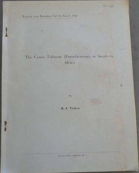 The Genus Talinum [Portulacaceae] in Southern Africa Vol.10 Part 1 1969