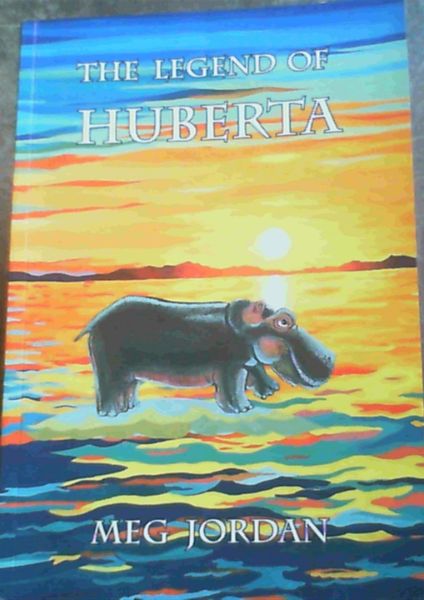 Image for The Legend of Huberta The Legend of Huberta