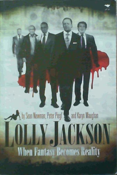 Image for Lolly Jackson: When Fantasy Becomes Reality Lolly Jackson: When Fantasy Becomes Reality