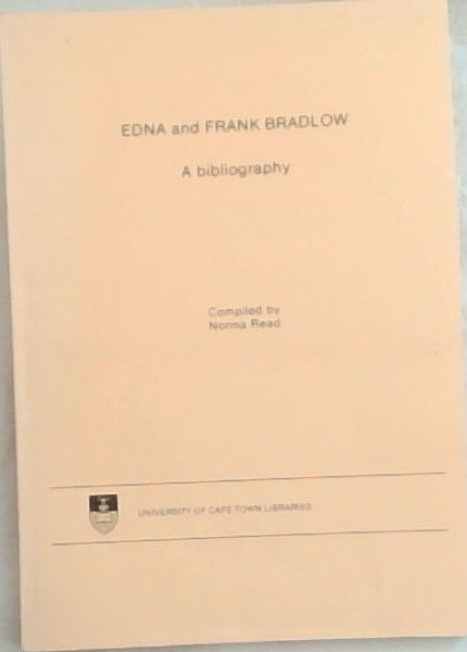 Edna and Frank Bradlow : A bibliography