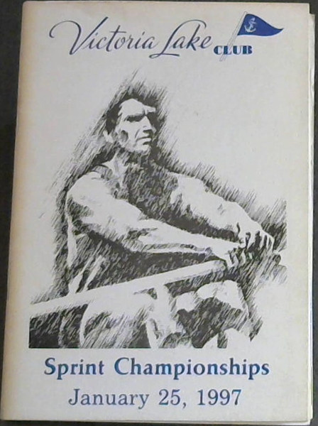 Victoria Lake Club: Sprint Championships: January 25, 1997