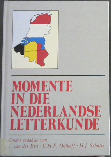 Image for Momente in Die Nederlandse Letterkunde Momente in Die Nederlandse Letterkunde