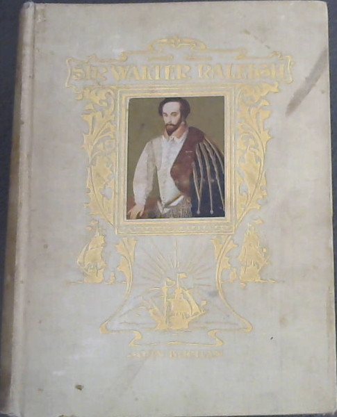 Sir Walter Raleigh