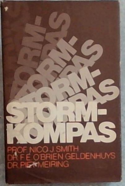 Storm-Kompas: Opstelle op soek na 'n suiwer koers in die Suid-Afrikaanse konteks van die jare tagtig --AFRIKAANS