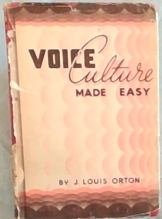 Voice Culture Made Easy