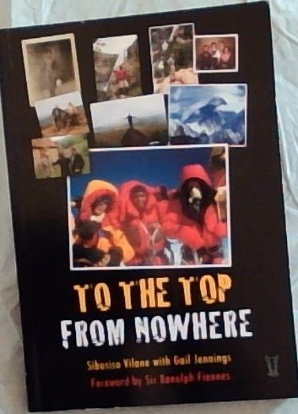 TO THE TOP FROM NOWHERE [signed by Vilane]