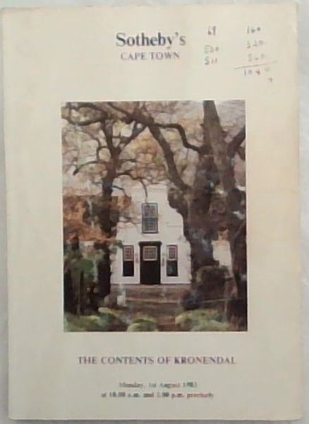Sotheby's Cape Town, The Contents of Kronendal. Monday , 1st August 1983mat 10.00 am and 2.00pm precisely