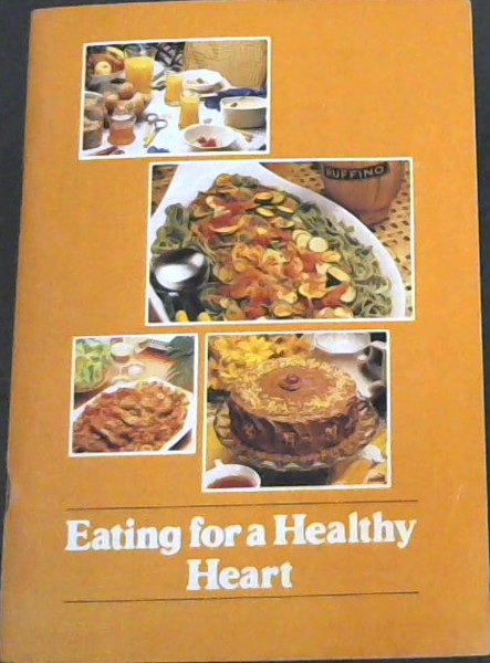 Eating for a Healthy Heart