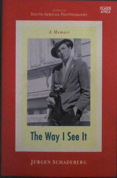 The Way I See It: A Memoir