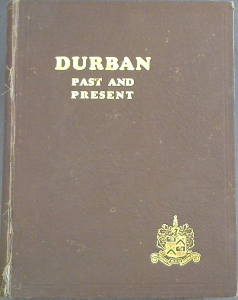 Durban Past and Present