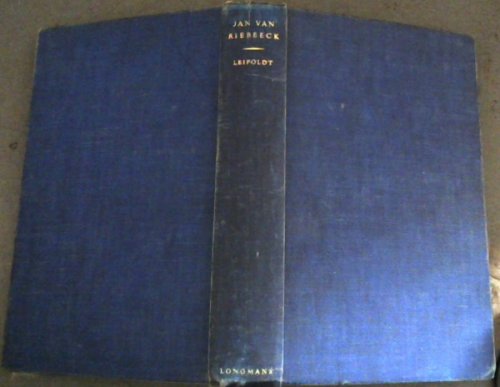 Jan Van Riebeek : A Biographical Study