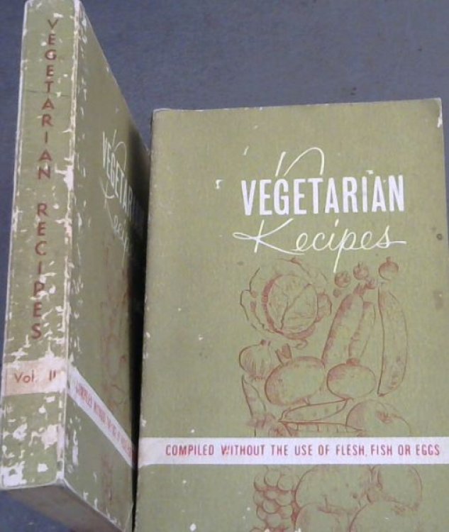 Vegetarian Recipes : compiled without the use of flesh, fish or eggs (2 Volume Set)