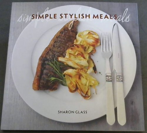 Simple Stylish Meals