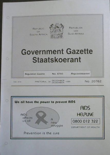 Government Gazette / Staatskoerant, No. 6703. Vol. 414. . 30 December 1999