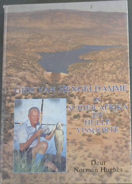 Gids van Hengeldamme in Suider -Afrika en Hulle Vissoorte