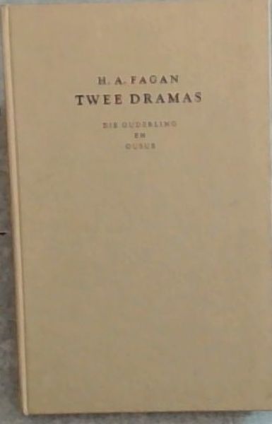 Twee Dramas: die ouderling en ousus