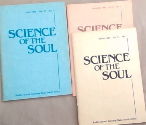 Science of the Soul : Vol. 21 No. 1, 2, 4. March, June, December 1983