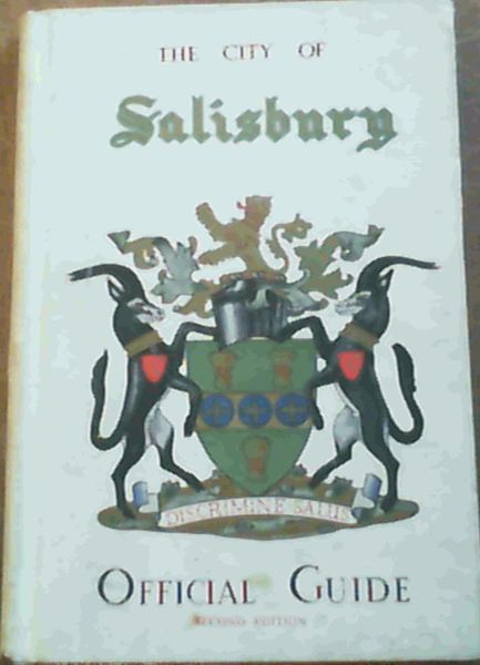 The City of Salisbury Official Guide