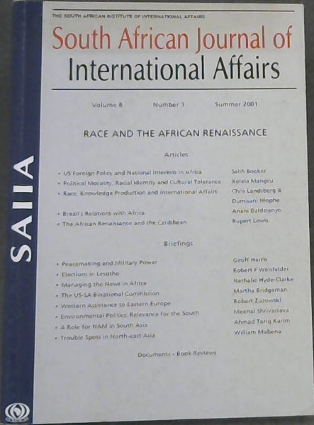 Image for South African Journal of International Affairs Volume 8 , Number 1, Summer 2001 ( Race And The African Renaissance) South African Journal of International Affairs Volume 8 , Number 1, Summer 2001 ( Race And The African Renaissance)