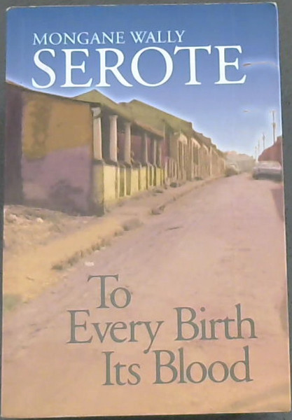 To Every Birth Its Blood