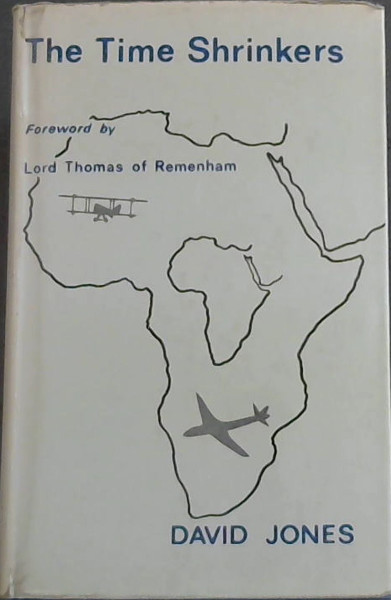The Time Shrinkers - The Development of Cival Aviation between Britan and Africa