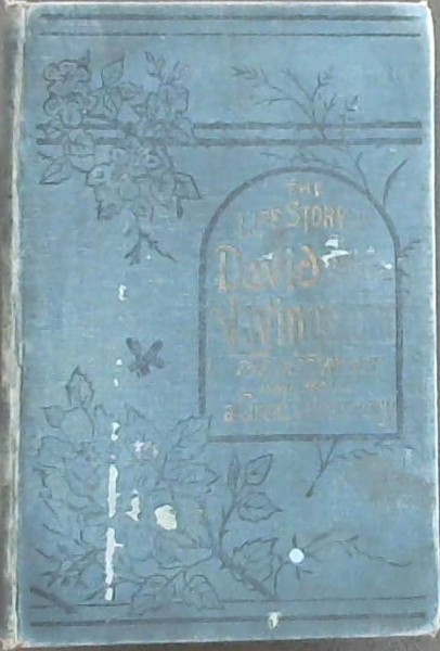 Life and Work of David Livingstone