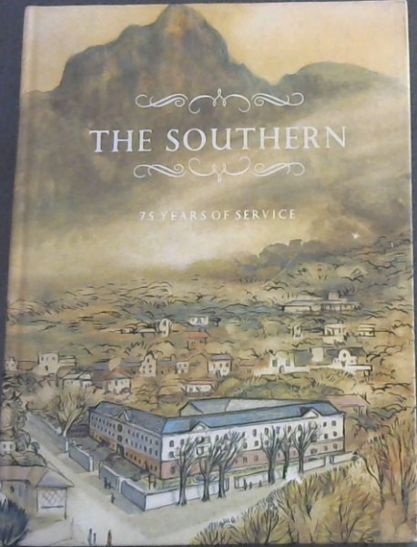 The Southern : 75 Years of Service