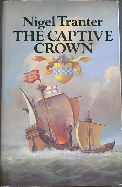The Captive Crown