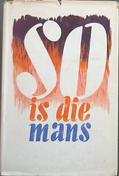 So Is Die Mans: die helpende hand