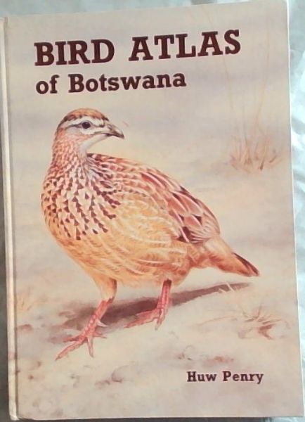 Image for Bird Atlas of Botswana Bird Atlas of Botswana