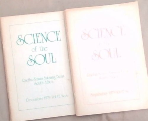 Science of the Soul ; Volume 17, No. 3 and 4. September / December 1979