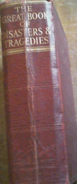 The Great Book of Disasters & Tragedies