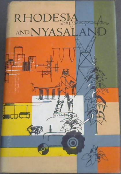 Handbook To The Federation Of Rhodesia And Nyasaland