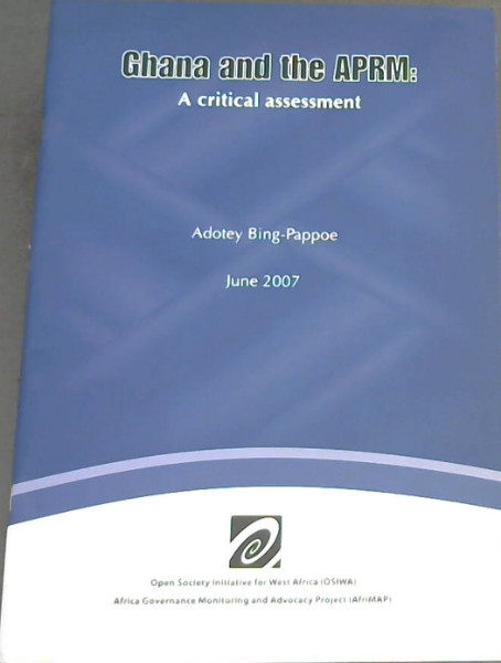 Ghana and the APRM: A critical assessment