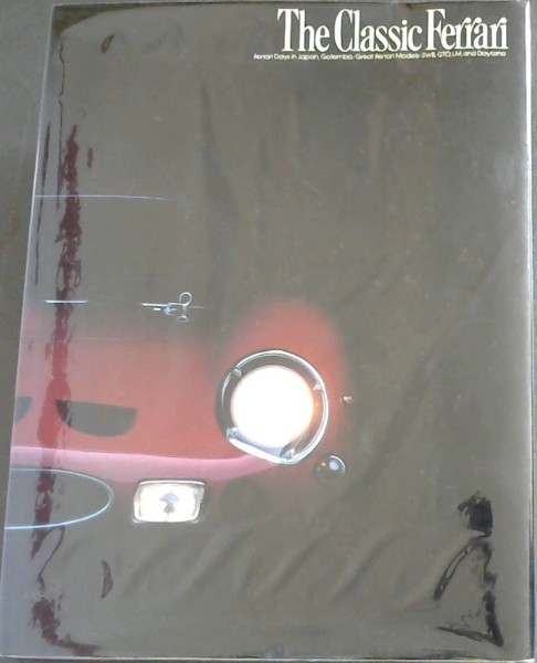 The Classic Ferrari: Ferrari Days in Japan