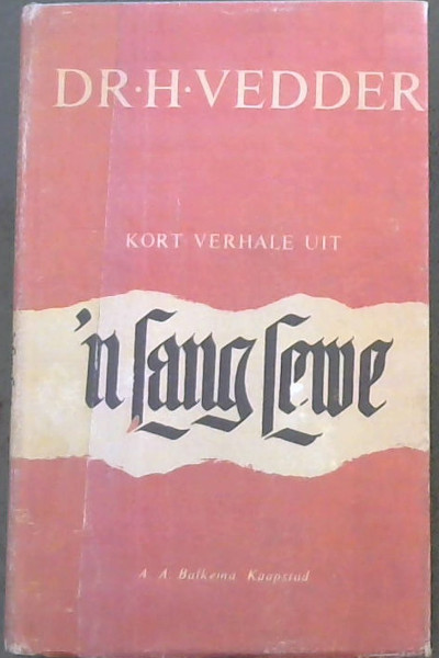 Image for Kort Verhale Uit 'N Lang Lewe Kort Verhale Uit 'N Lang Lewe