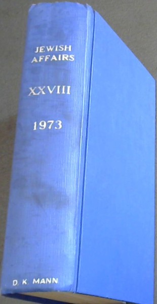 Jewish Affairs Volume 28. Jan - Dec. 1973