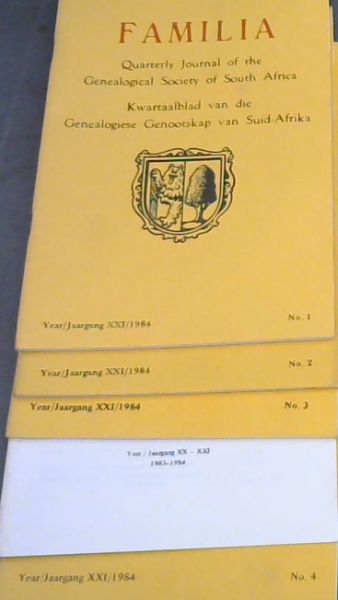 Familia : Quarterly Journal of the Genealogical Society of South Africa ; Kwartaalblad van die Genealogiese Genootskap van Suid-Afrika. : Year 21, No. 1 to 4 + supplement 1984