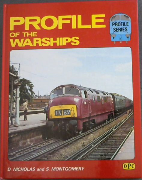 Profile of the warships (Profile series)
