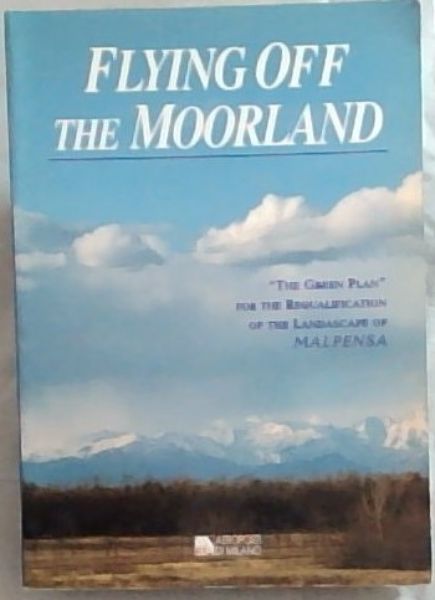 Flying Off the Moorland