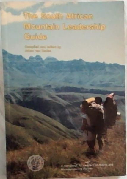 The South African Mountain Leadership Guide