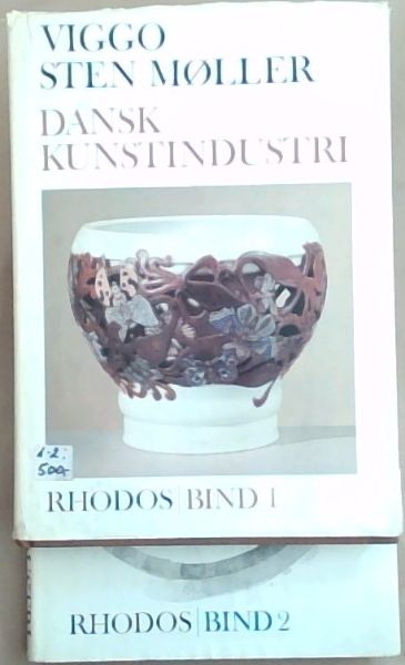 Dansk Kunstindustri 1850-1900 (Volumes 1 & 2) (Norwegian)