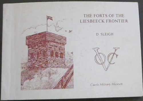 The forts of the Liesbeeck Frontier